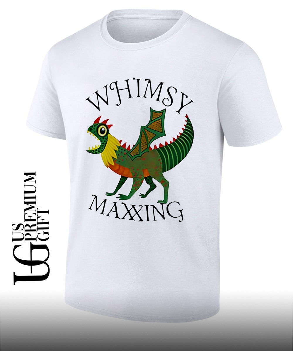 Dragon Whimsy Maxxing shirt Unisex T-shirt, Sweatshirt, Hoodie, Long Sleeve Tee - T-Shirt, Sweatshirt, Hoodie
