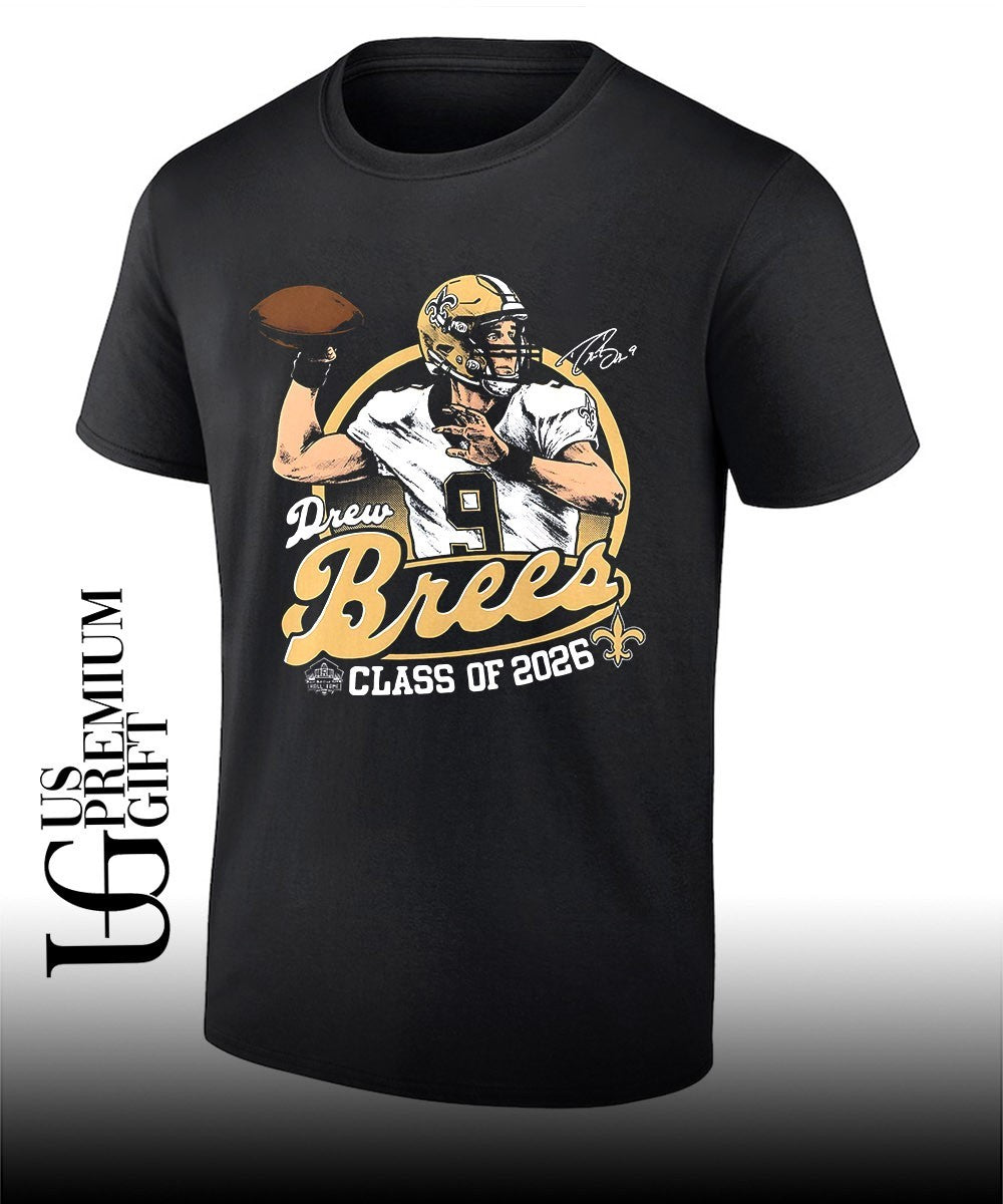 Drew Brees Class of 2026 Purdue Boilermakers Football Hall of Fame shirt Unisex T-shirt, Sweatshirt, Hoodie, Long Sleeve Tee - T-Shirt, Sweatshirt, Hoodie