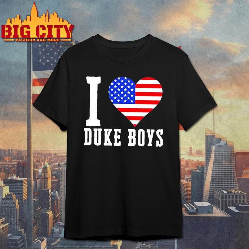 Duke Boys I Love Duke Boys Us Flag Shirt Unisex T-shirt, Sweatshirt, Hoodie, Long Sleeve Tee - T-Shirt, Sweatshirt, Hoodie