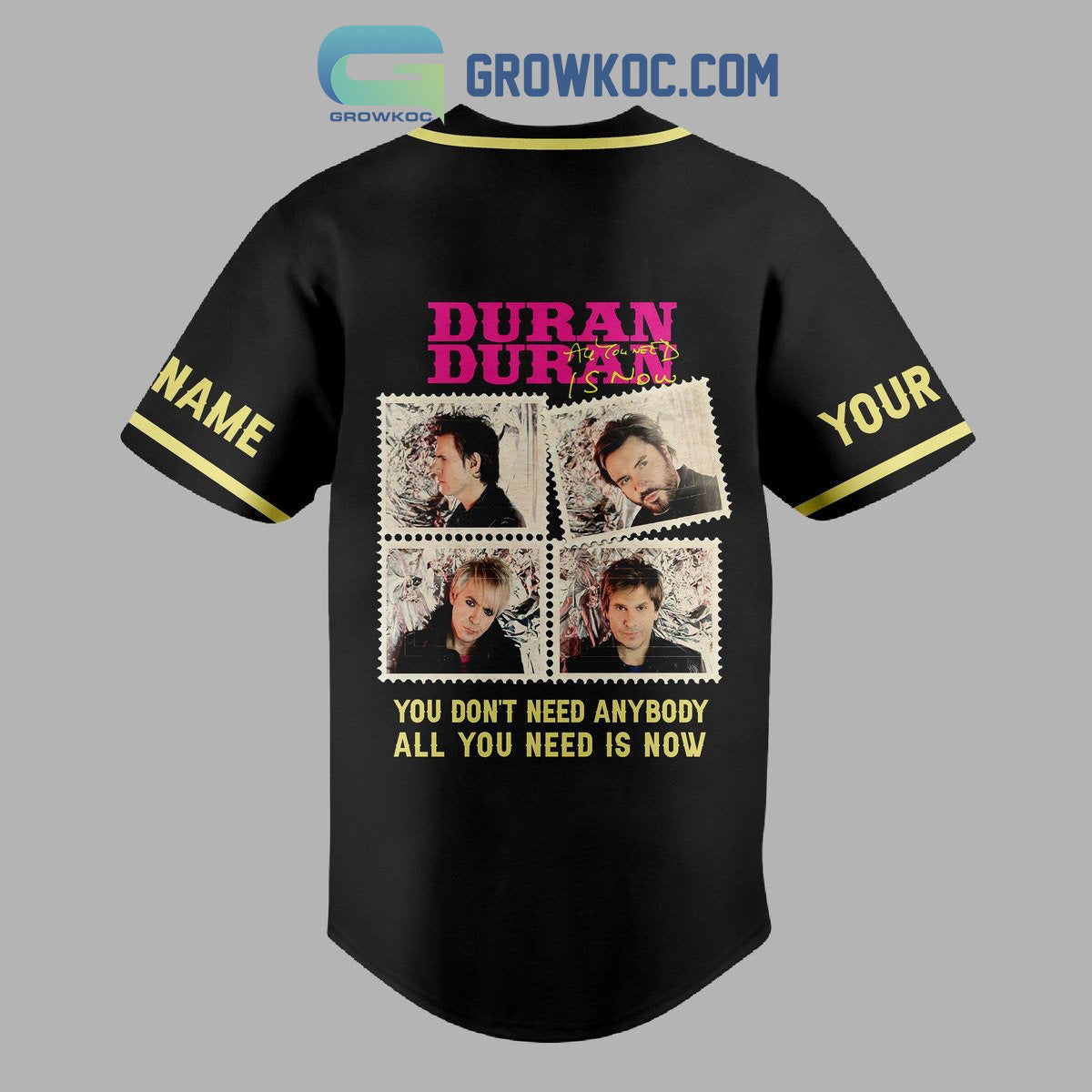 Duran Duran You Don’t Need Anybody All You Need Is Now Personalized Baseball Jersey baseball jersey product view 3