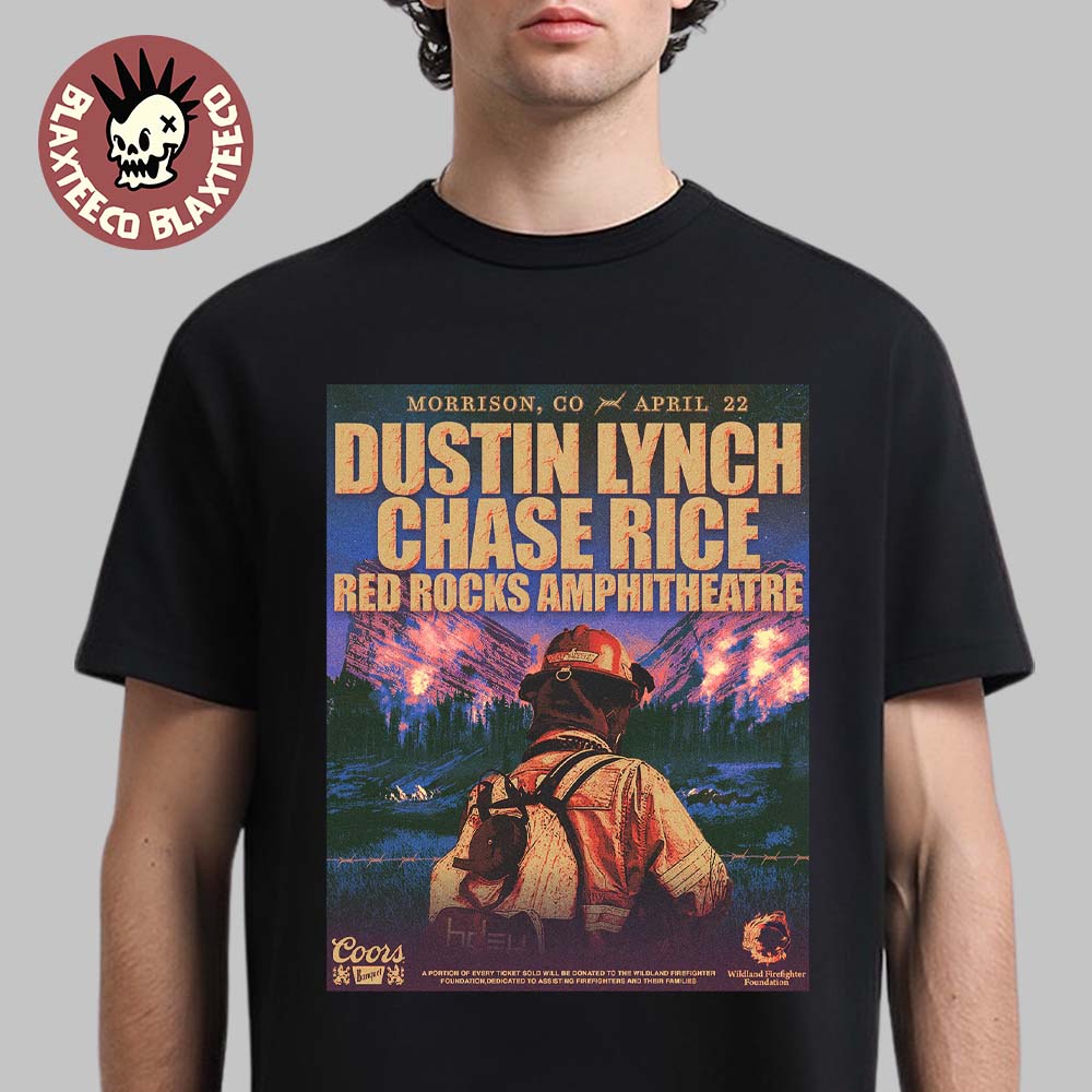 Dustin Lynch And Chase Rice Live At Red Rocks Amphitheatre On April 22 2026 In Morrison Colorado T-Shirt - T-Shirt, Sweatshirt, Hoodie