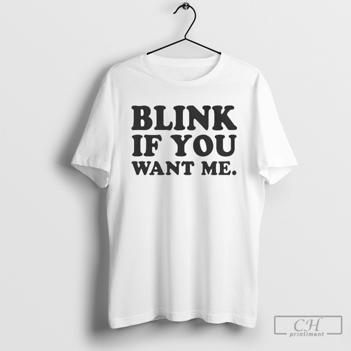 Eastbound Down Blink If You Want Me Shirt Tee Unisex T-shirt, Sweatshirt, Hoodie, Long Sleeve Tee - T-Shirt, Sweatshirt, Hoodie