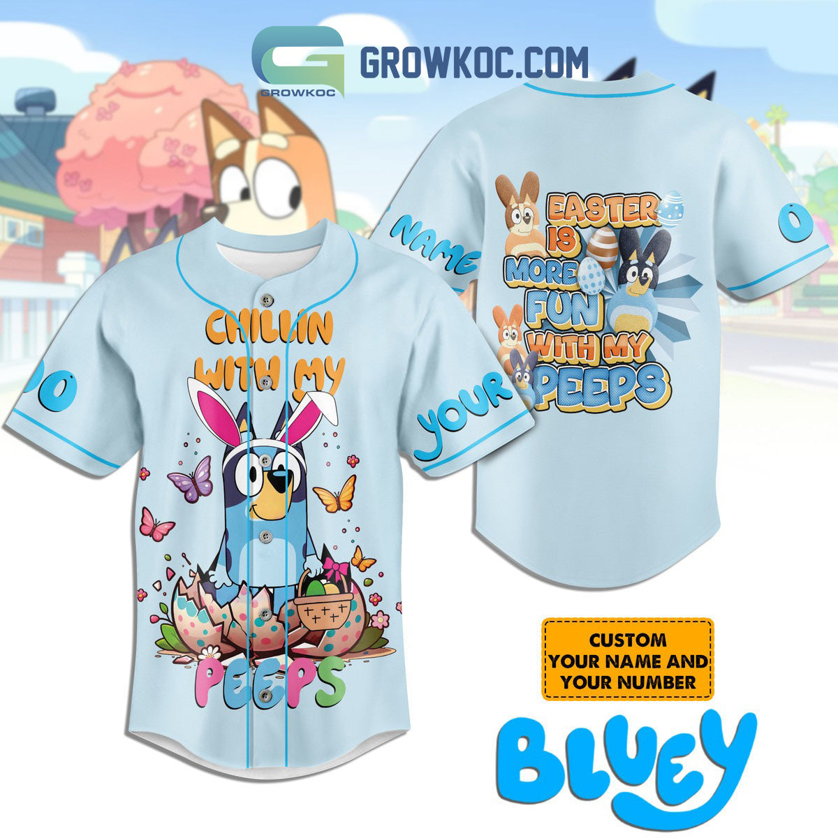 Easter Is More Fun With My Peeps Chillin With My Peeps Bluey Personalized Baseball Jersey baseball jersey product view 1