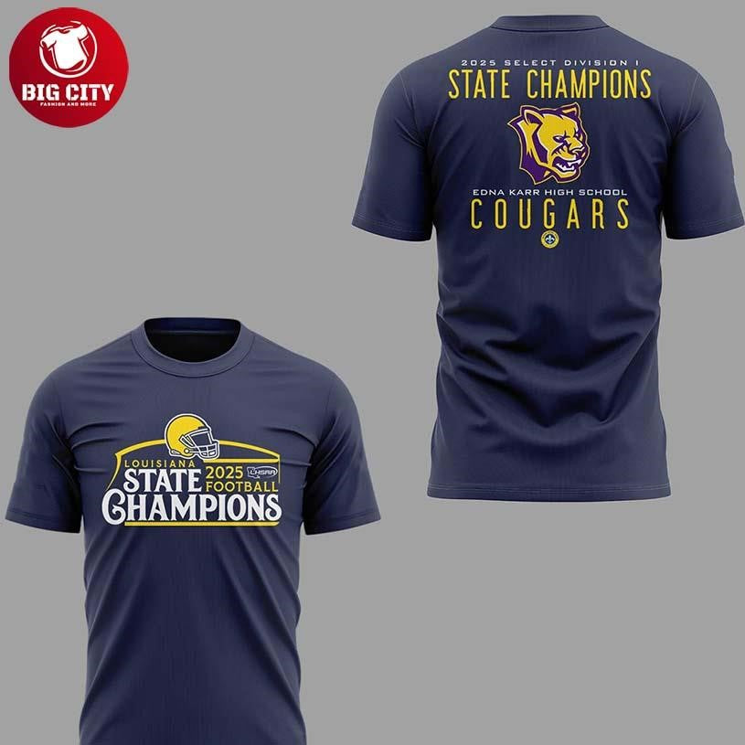 Edna Karr Cougars 8X Louisiana State Champions 2025 Two Sided Shirt Unisex T-shirt, Sweatshirt, Hoodie, Long Sleeve Tee - T-Shirt, Sweatshirt, Hoodie