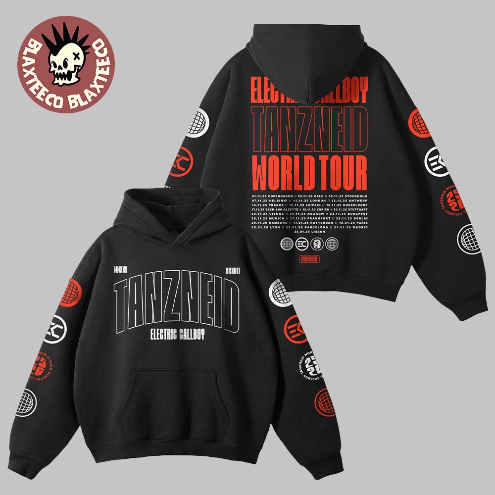 Electric Callboy Merch TANZNEID Tour Type Hoodie Unisex T-shirt, Sweatshirt, Hoodie, Long Sleeve Tee - T-Shirt, Sweatshirt, Hoodie