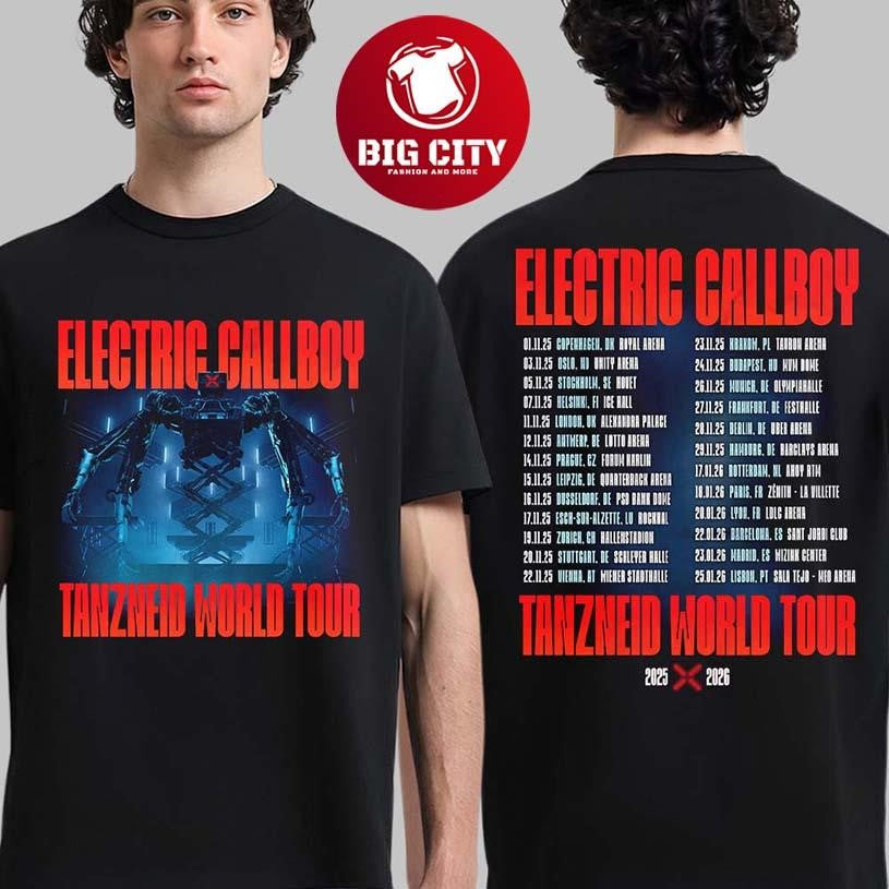 Electric Callboy Tanzeid World Tour 2025 2026 With Dates Back Two Sided Shirt Unisex T-shirt, Sweatshirt, Hoodie, Long Sleeve Tee - T-Shirt, Sweatshirt, Hoodie