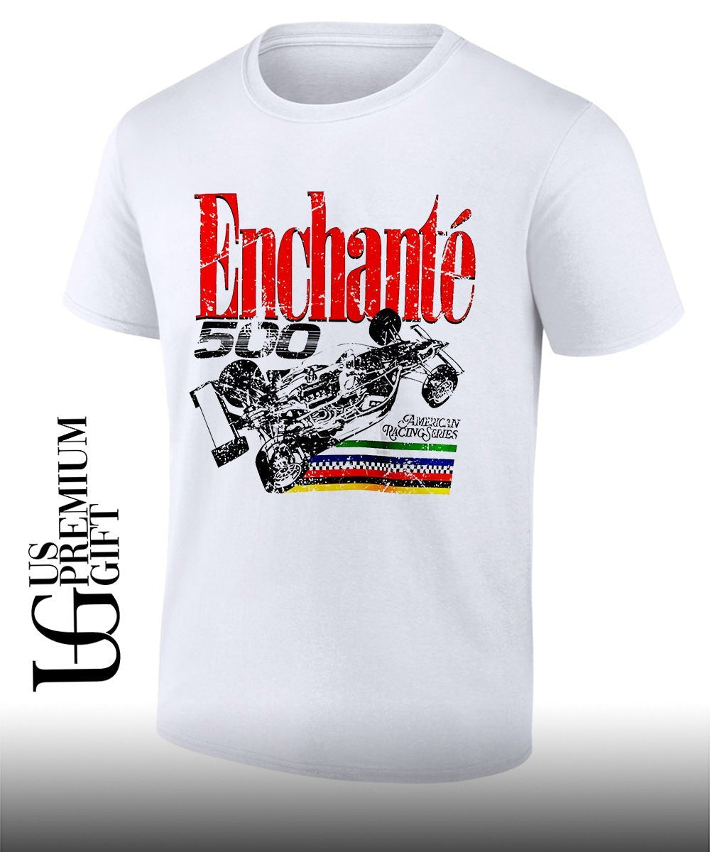 Enchante 500 American Racing Series shirt Unisex T-shirt, Sweatshirt, Hoodie, Long Sleeve Tee - T-Shirt, Sweatshirt, Hoodie