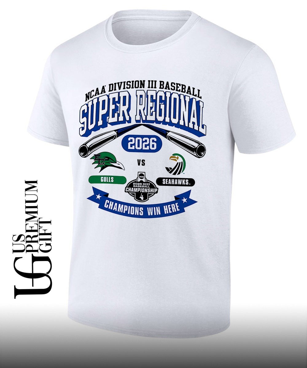 Endicott College Gulls and Salve Regina Seahawks Division III Baseball Super Regional 2026 Champions Win Here shirt - T-Shirt, Sweatshirt, Hoodie