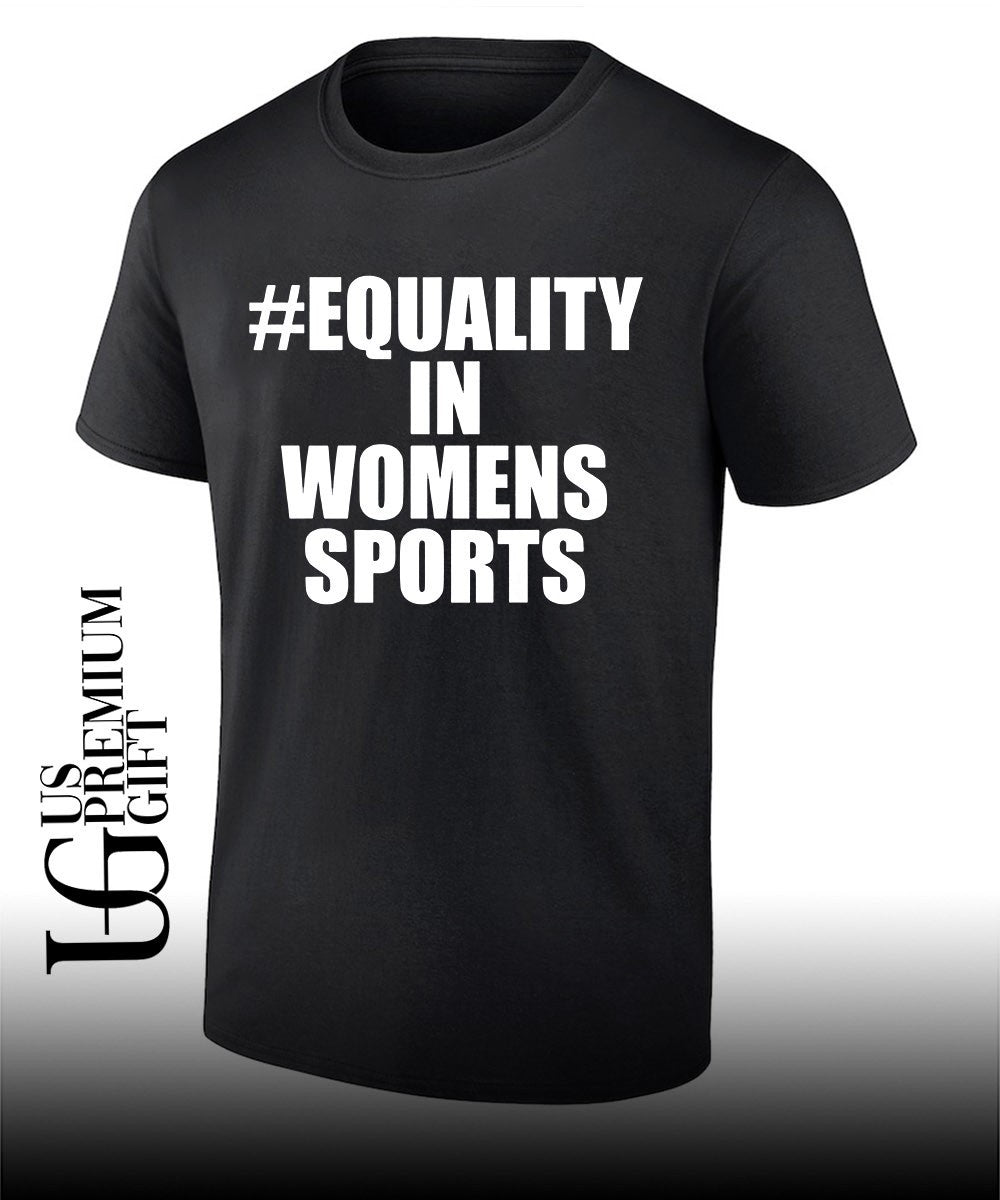 Equality in womens sports shirt Unisex T-shirt, Sweatshirt, Hoodie, Long Sleeve Tee - T-Shirt, Sweatshirt, Hoodie