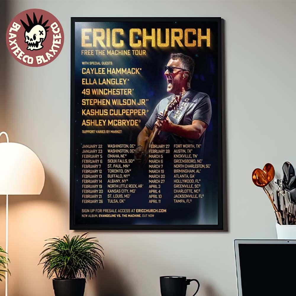 Eric Church Free The Machine Tour 2026 North America Schedule Dates Home Decor Poster Canvas - T-Shirt, Sweatshirt, Hoodie