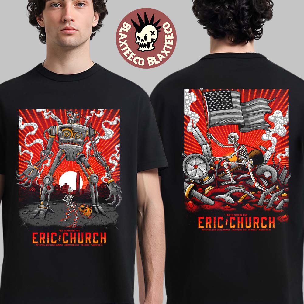 Eric Church Washington DC 2026 Night 1 And 2 Comined Venue Poster Free The Machine Tour At The Anthem On January 22 23 2026 Two Sided T-Shirt - T-Shirt, Sweatshirt, Hoodie