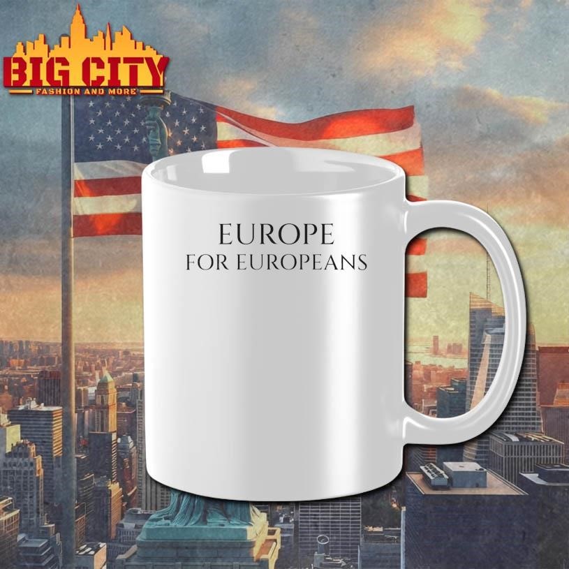 Europe For Europeans - Adult & Kids T-Shirts, Sweatshirts & Hoodies apparel design preview 3
