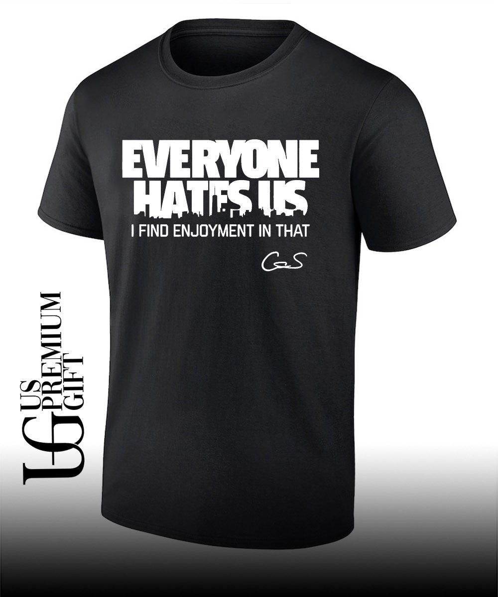 Everyone Hates Us I find enjoyment in that Cam Schlittler New York Yankees MLB shirt Unisex T-shirt, Sweatshirt, Hoodie, Long Sleeve Tee - T-Shirt, Sweatshirt, Hoodie