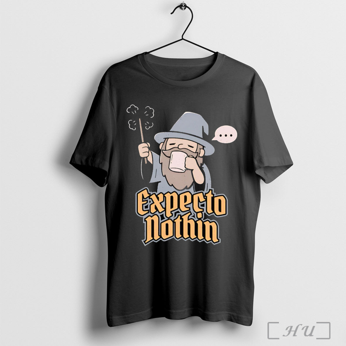 Expecto Nothin T Shirt Unisex T-shirt, Sweatshirt, Hoodie, Long Sleeve Tee - T-Shirt, Sweatshirt, Hoodie