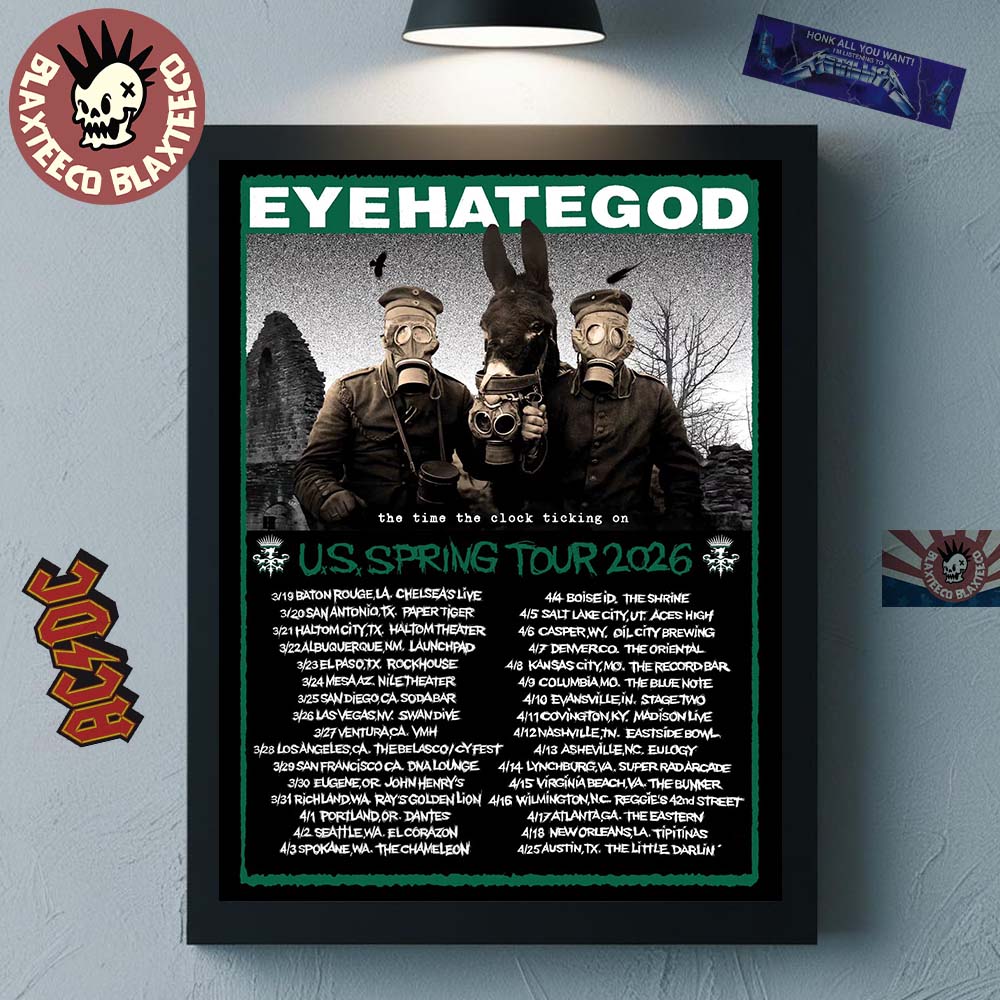 Eyehategod The Time The Clock Ticking On US Spring Tour 2026 Merch Schedule Dates Home Decor Poster Canvas - T-Shirt, Sweatshirt, Hoodie