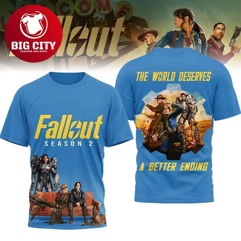 Fallout Season 2 The World Deserves A Better Ending Two Sided Shirt Unisex T-shirt, Sweatshirt, Hoodie, Long Sleeve Tee - T-Shirt, Sweatshirt, Hoodie