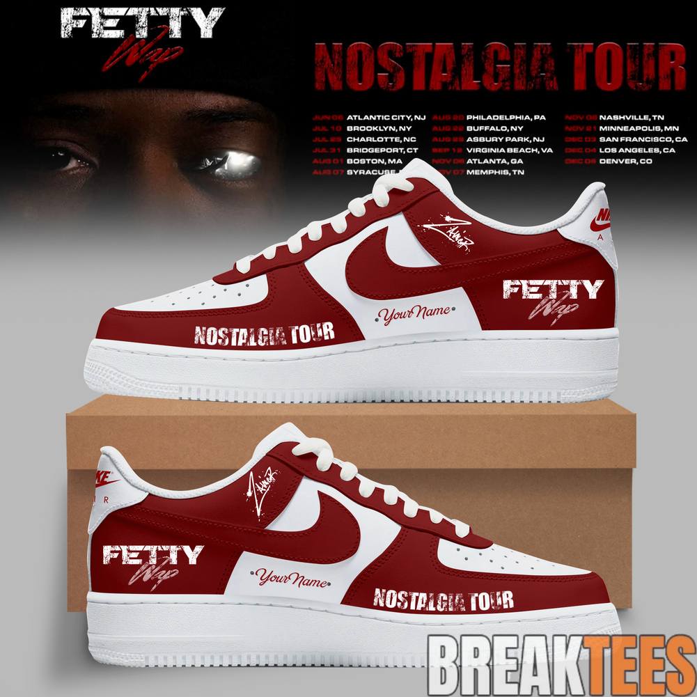 Fetty Wap Nostalgia Tour 2026 Custom Air Force 1 Shoes Unisex T-shirt, Sweatshirt, Hoodie, Long Sleeve Tee - T-Shirt, Sweatshirt, Hoodie
