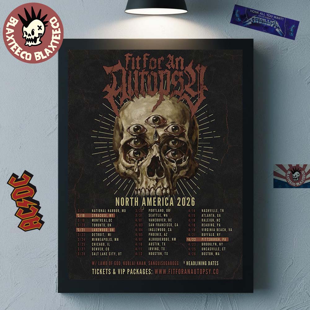 Fit For An Autopsy North America 2026 Tour Schedule Dates Home Decor Poster Canvas Unisex T-shirt, Sweatshirt, Hoodie, Long Sleeve Tee - T-Shirt, Sweatshirt, Hoodie