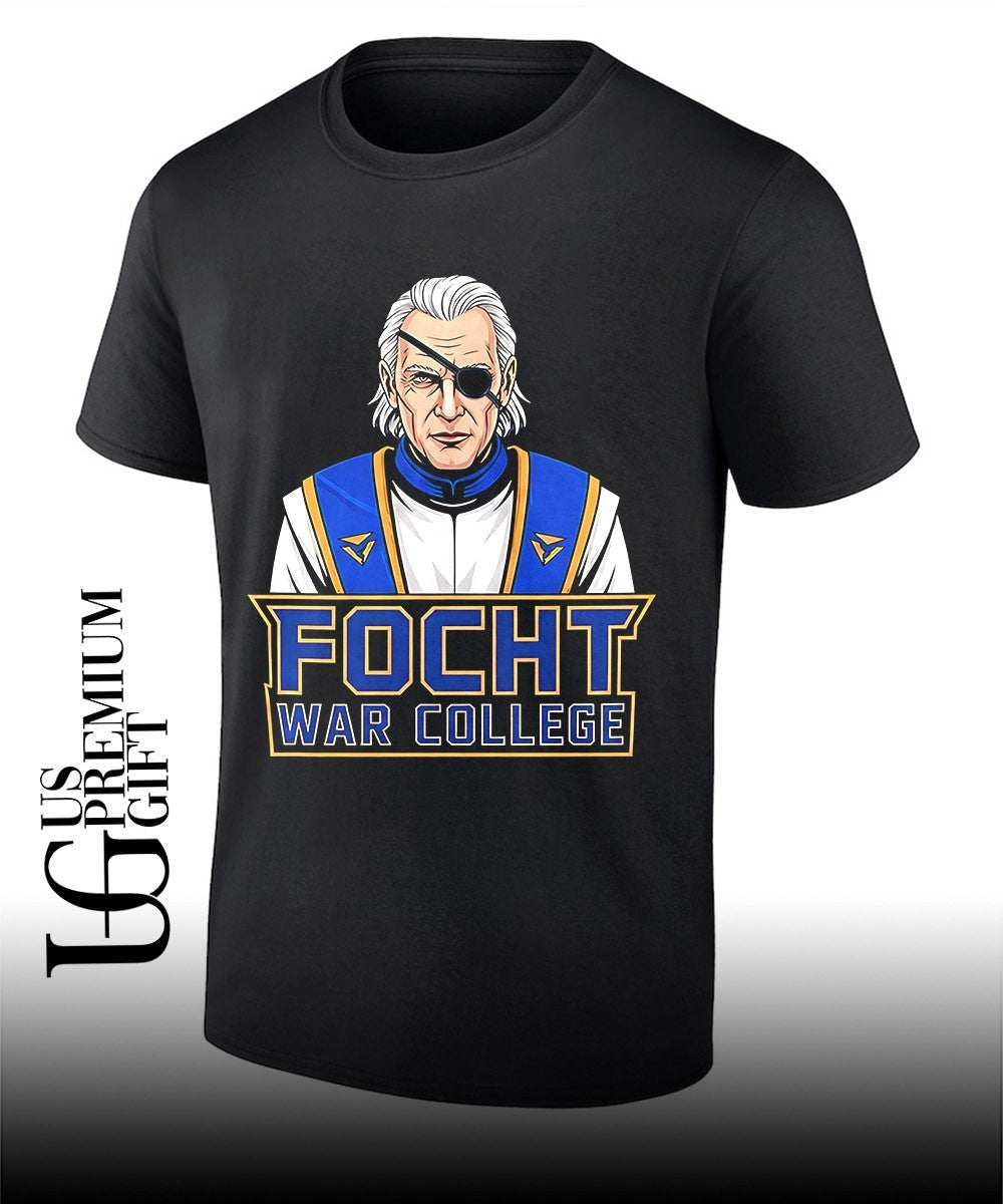 Focht War College shirt Unisex T-shirt, Sweatshirt, Hoodie, Long Sleeve Tee - T-Shirt, Sweatshirt, Hoodie