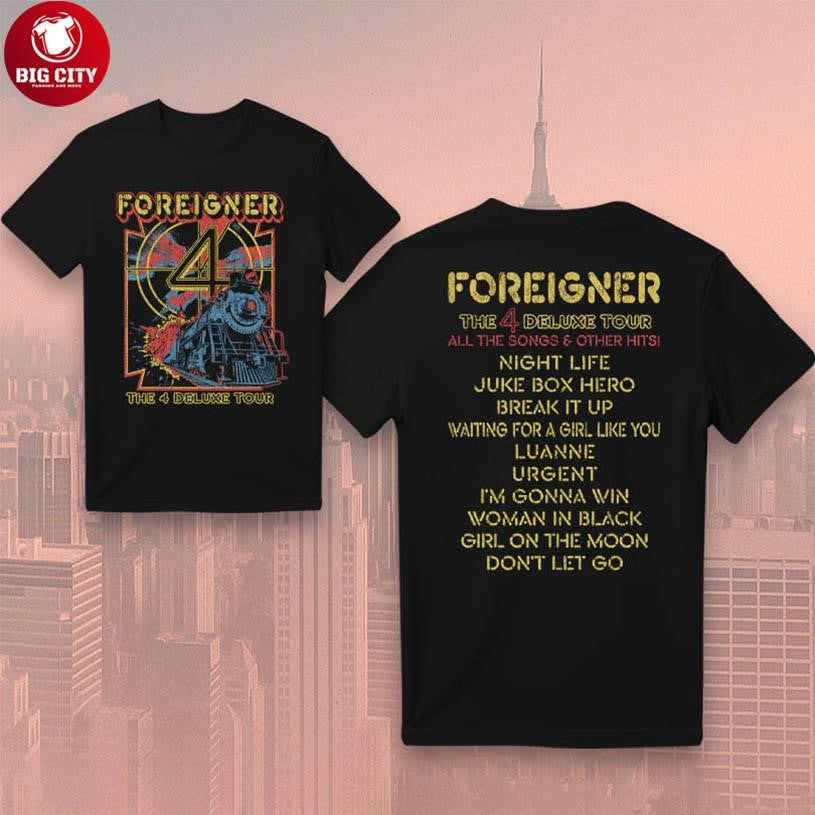 Foreigner 4 Deluxe Tour Two Sided Shirt Unisex T-shirt, Sweatshirt, Hoodie, Long Sleeve Tee - T-Shirt, Sweatshirt, Hoodie