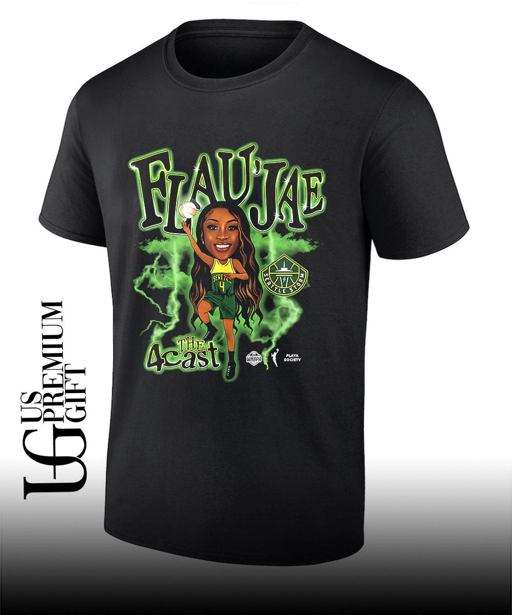 Four the Cast Flaujae Johnson Seattle Storm WNBA Draft Playa Society shirt Unisex T-shirt, Sweatshirt, Hoodie, Long Sleeve Tee - T-Shirt, Sweatshirt, Hoodie