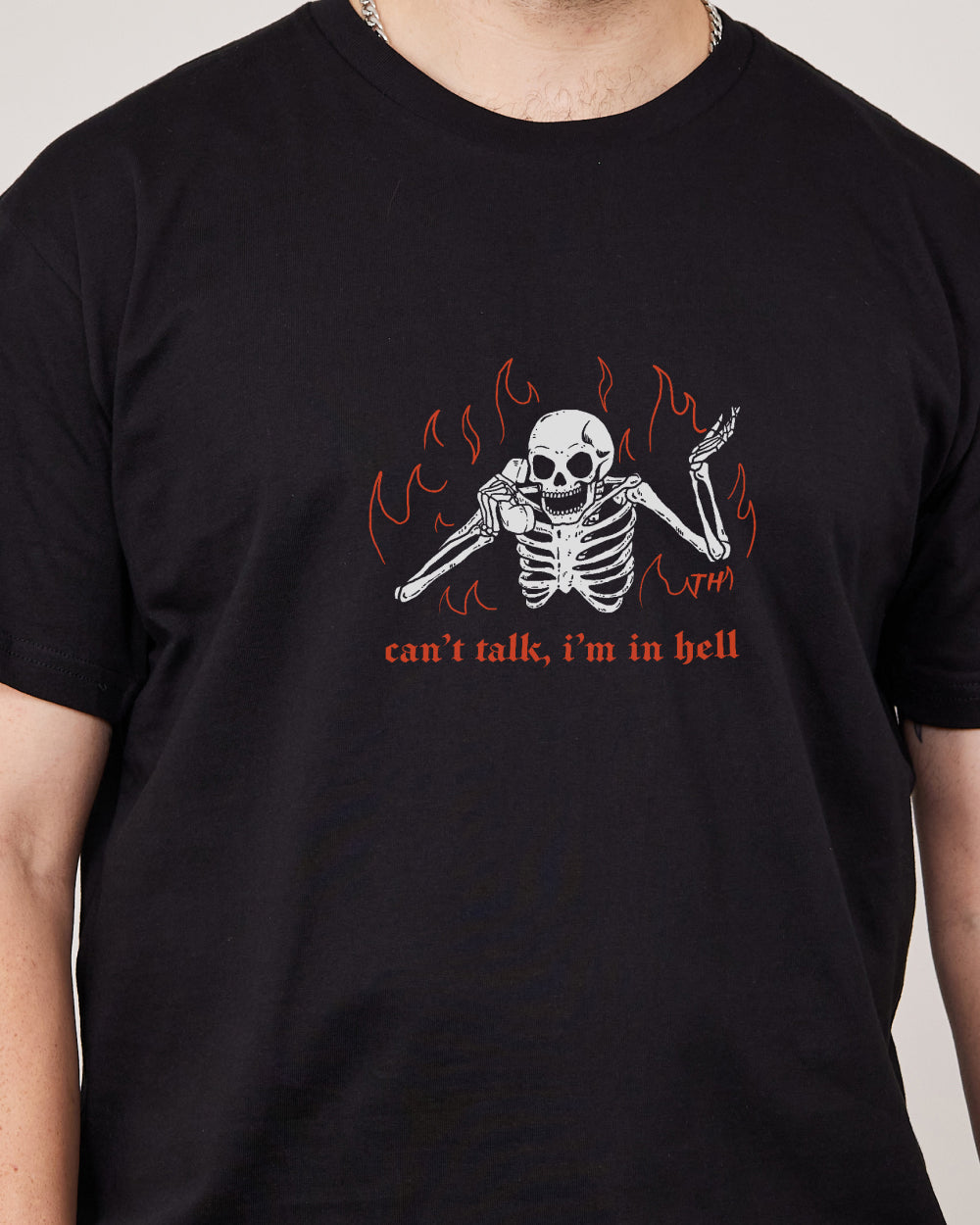 Can't Talk In Hell T-Shirt Unisex T-shirt, Sweatshirt, Hoodie, Long Sleeve Tee - T-Shirt, Sweatshirt, Hoodie
