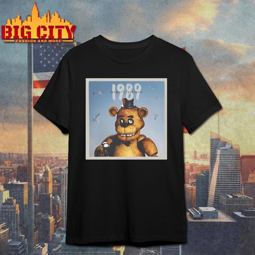 Freddys Version 1989 Shirt Unisex T-shirt, Sweatshirt, Hoodie, Long Sleeve Tee - T-Shirt, Sweatshirt, Hoodie