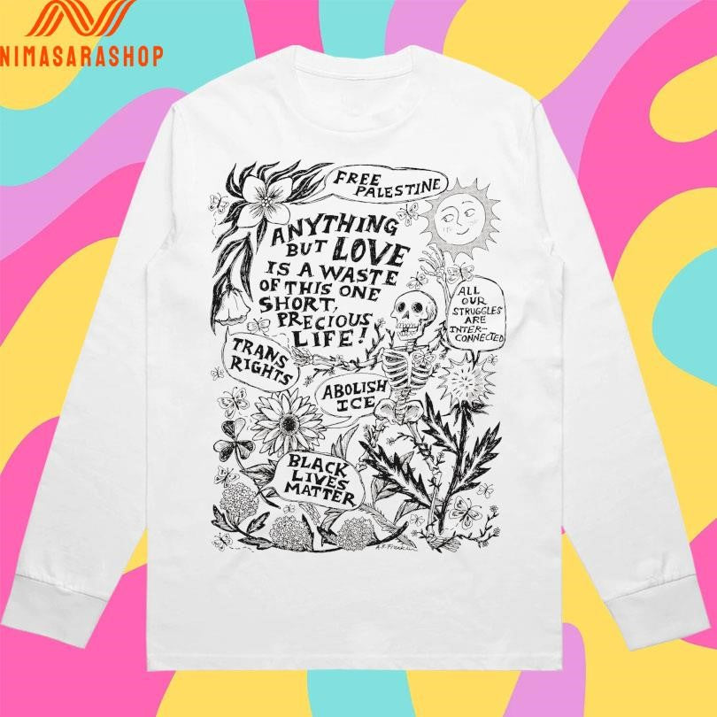 Free Palestine Anything But Love Is A Waste Of This - Adult & Kids T-Shirts, Sweatshirts & Hoodies apparel design preview 3