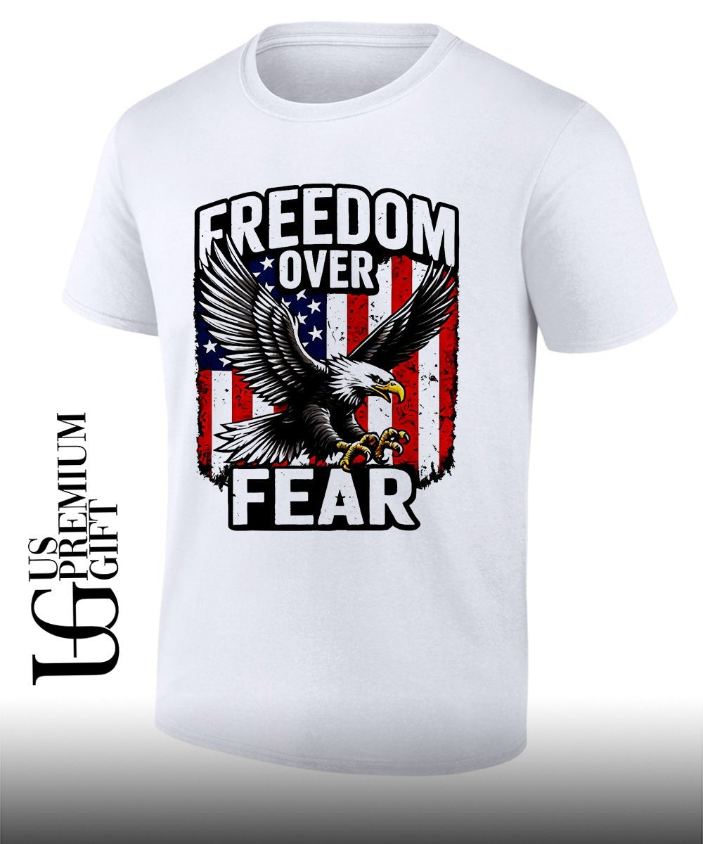 Freedom Over Fear Bald Eagle Patriotic shirt Unisex T-shirt, Sweatshirt, Hoodie, Long Sleeve Tee - T-Shirt, Sweatshirt, Hoodie
