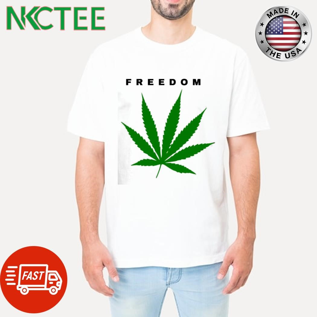 Freedom weed shirt Unisex T-shirt, Sweatshirt, Hoodie, Long Sleeve Tee - T-Shirt, Sweatshirt, Hoodie