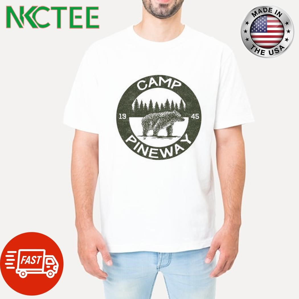 Funny CAMP 1945 PINEWAY bear circle shirt Unisex T-shirt, Sweatshirt, Hoodie, Long Sleeve Tee - T-Shirt, Sweatshirt, Hoodie
