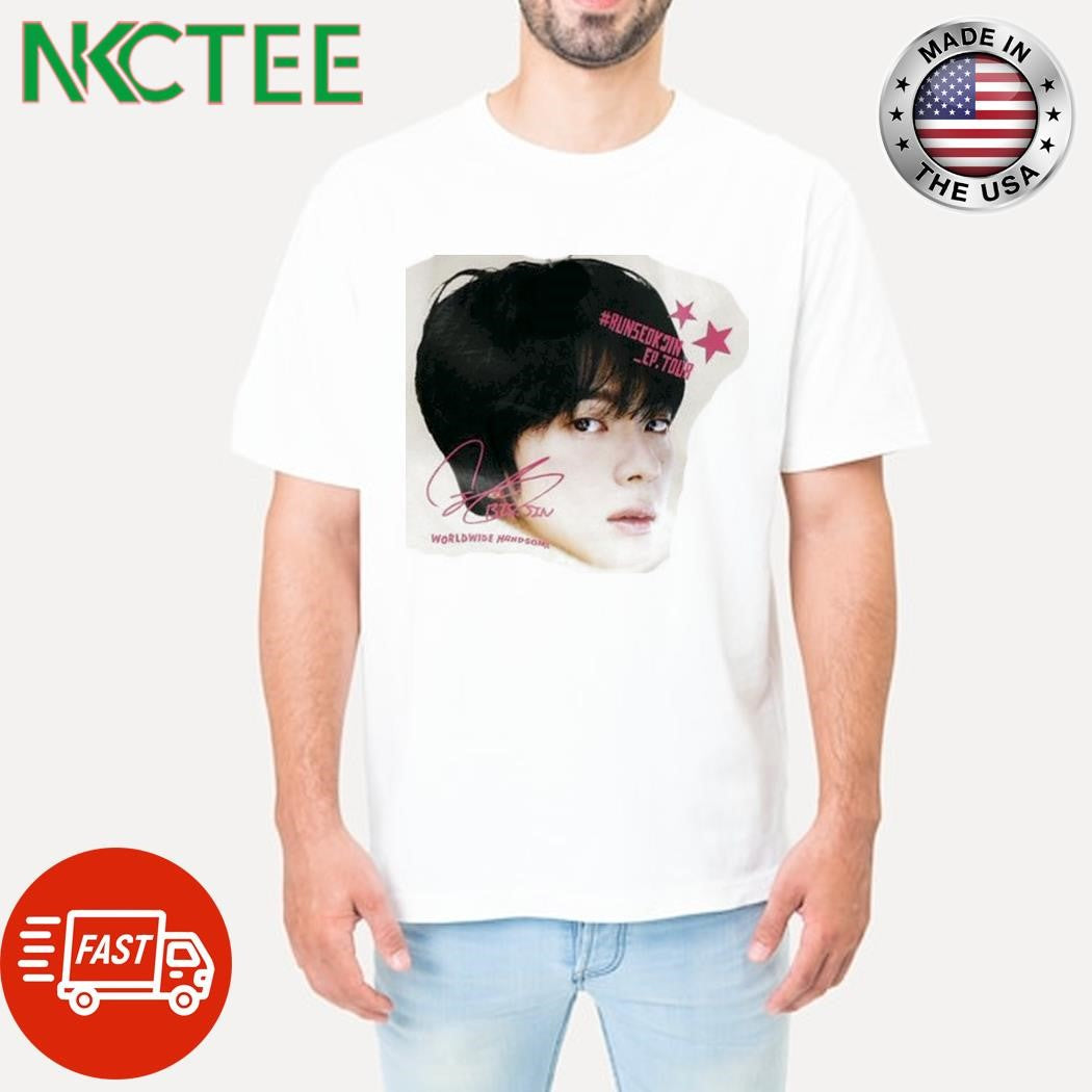Funny #RUNSEOKJIN EP.TOUR World wide handsome signature Kim Seokjin shirt Unisex T-shirt, Sweatshirt, Hoodie, Long Sleeve Tee - T-Shirt, Sweatshirt, Hoodie
