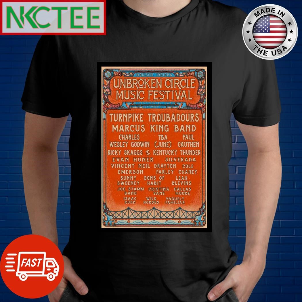 Funny Unbroken Circle Music Festival September 4-6 2025 Bicentennial Park Madison, Indiana Poster Shirt - T-Shirt, Sweatshirt, Hoodie