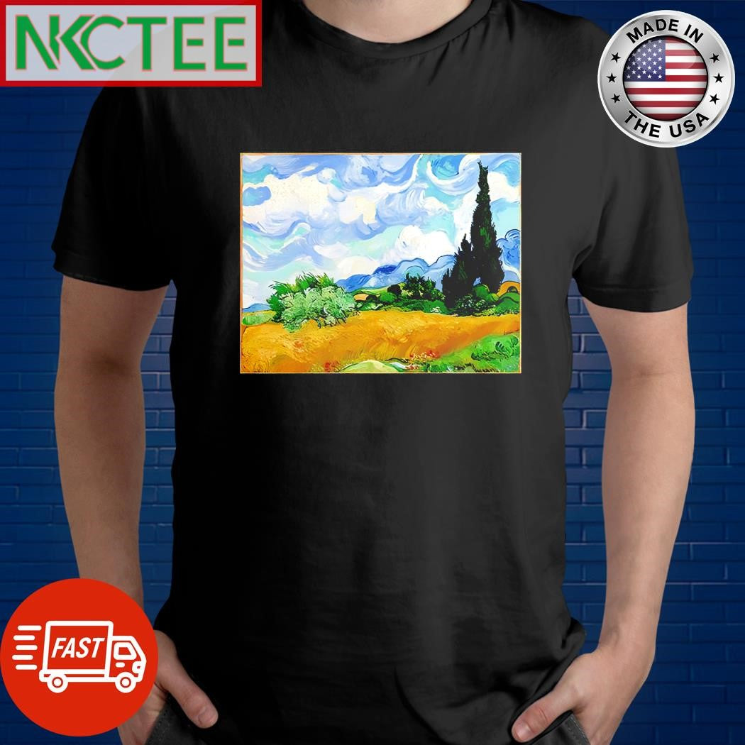 Funny Vincent Van Gogh wheat field cypresses Oil on canvas shirt Unisex T-shirt, Sweatshirt, Hoodie, Long Sleeve Tee - T-Shirt, Sweatshirt, Hoodie