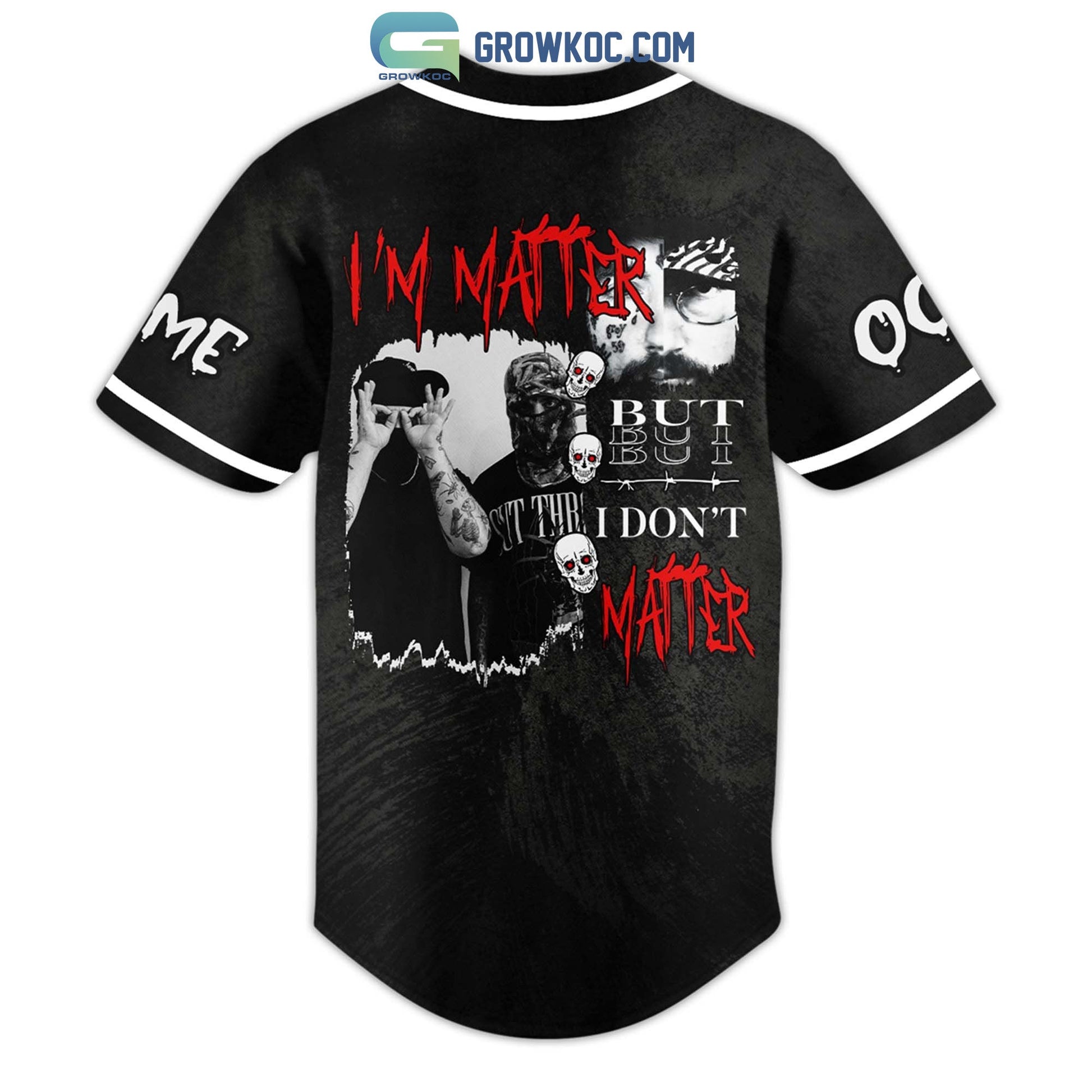 GS9 I’m Matter But I Don’t Matter Personalized Baseball Jersey baseball jersey product view 3