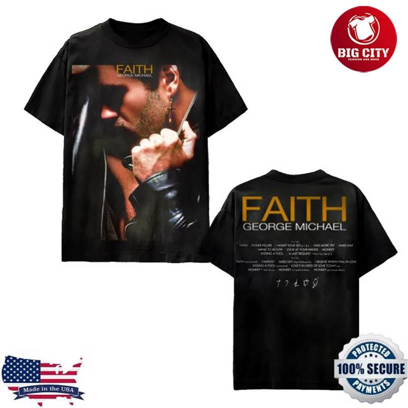 George Michael Faith Album Cover Faded Two Sided Shirt Unisex T-shirt, Sweatshirt, Hoodie, Long Sleeve Tee - T-Shirt, Sweatshirt, Hoodie