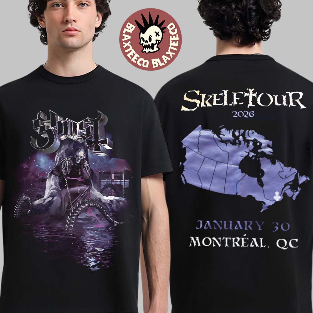 Ghost Skeletour 2026 Montreal Quebec Venue Exclusive Tee At Centre Bell On January 30 2026 T-Shirt - T-Shirt, Sweatshirt, Hoodie