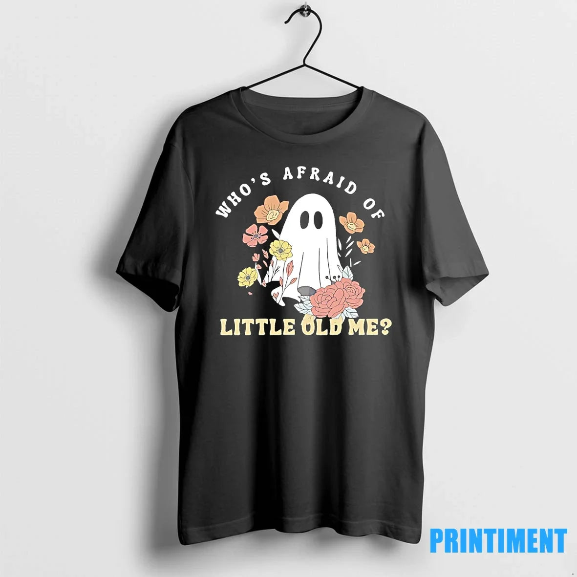 Ghost Whos Afraid Of Little Old Me Halloween Tshirts Sweater Unisex T-shirt, Sweatshirt, Hoodie, Long Sleeve Tee - T-Shirt, Sweatshirt, Hoodie