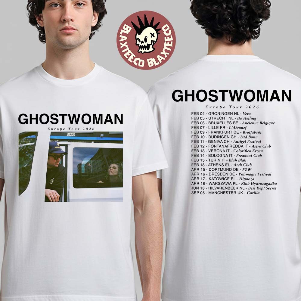 Ghostwoman Europe Tour 2026 Schedule Dates Two Sided T-Shirt Unisex T-shirt, Sweatshirt, Hoodie, Long Sleeve Tee - T-Shirt, Sweatshirt, Hoodie