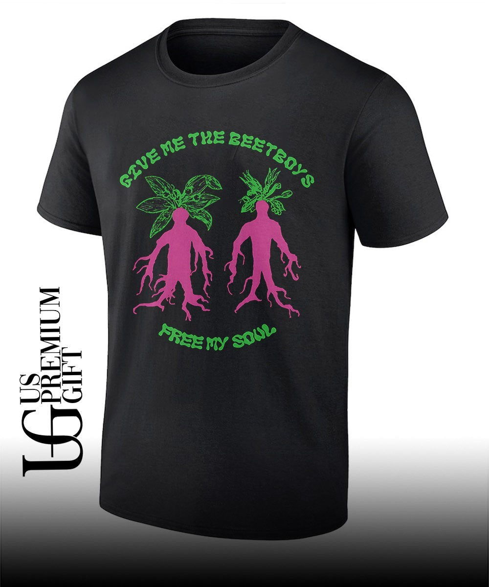 Give me the beetboys free my soul shirt Unisex T-shirt, Sweatshirt, Hoodie, Long Sleeve Tee - T-Shirt, Sweatshirt, Hoodie