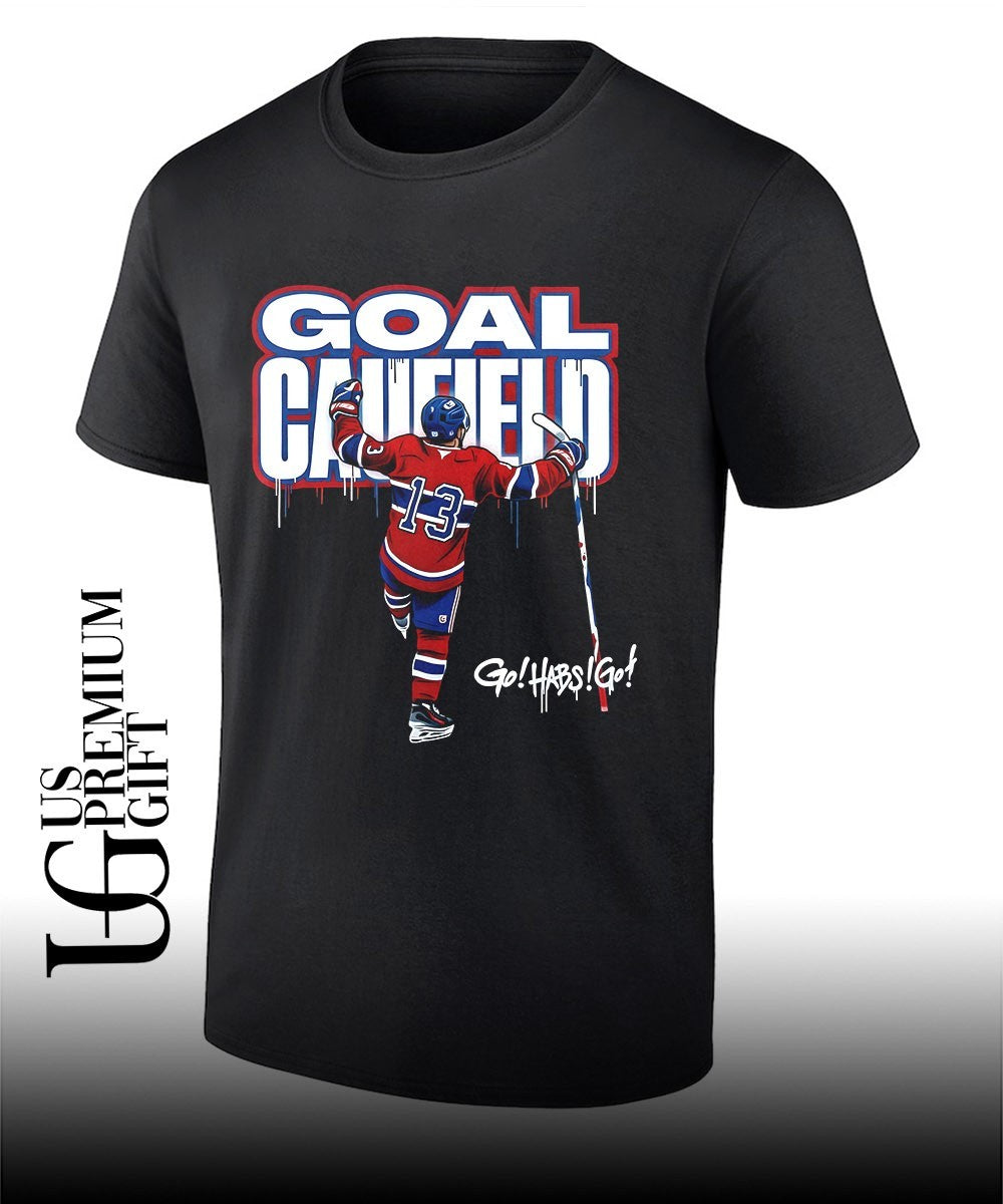 Go Habs Go Goal Caufield Montreal Canadiens hockey shirt Unisex T-shirt, Sweatshirt, Hoodie, Long Sleeve Tee - T-Shirt, Sweatshirt, Hoodie