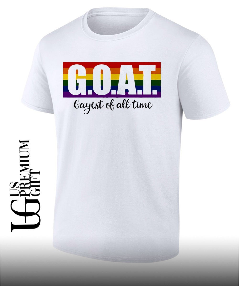 Goat Gayest Of All Time rainbow shirt Unisex T-shirt, Sweatshirt, Hoodie, Long Sleeve Tee - T-Shirt, Sweatshirt, Hoodie