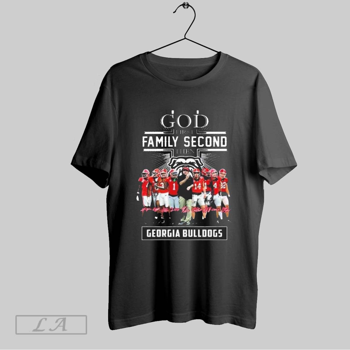 God First Family Second Then Georgia Bulldogs Players Signatures 2025 Unisex T-shirt, Sweatshirt, Hoodie, Long Sleeve Tee - T-Shirt, Sweatshirt, Hoodie