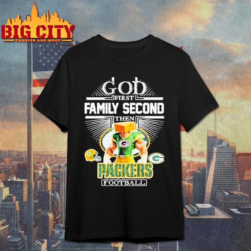 God First Family Second Then Green Bay Packers Mascot Shirt Unisex T-shirt, Sweatshirt, Hoodie, Long Sleeve Tee - T-Shirt, Sweatshirt, Hoodie