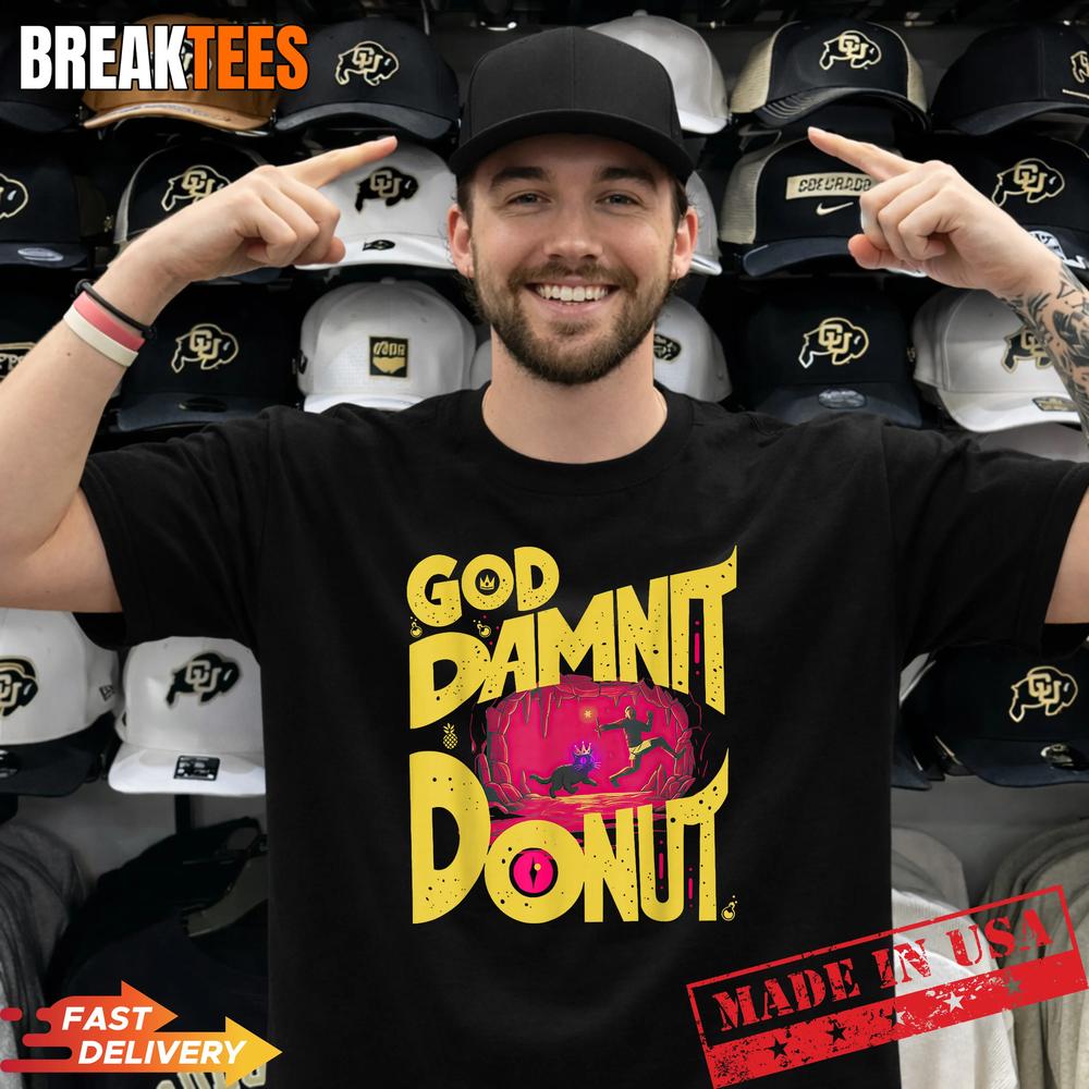 Goddammit Donut Funny Book Lover for Men Woman Shirt Unisex T-shirt, Sweatshirt, Hoodie, Long Sleeve Tee - T-Shirt, Sweatshirt, Hoodie