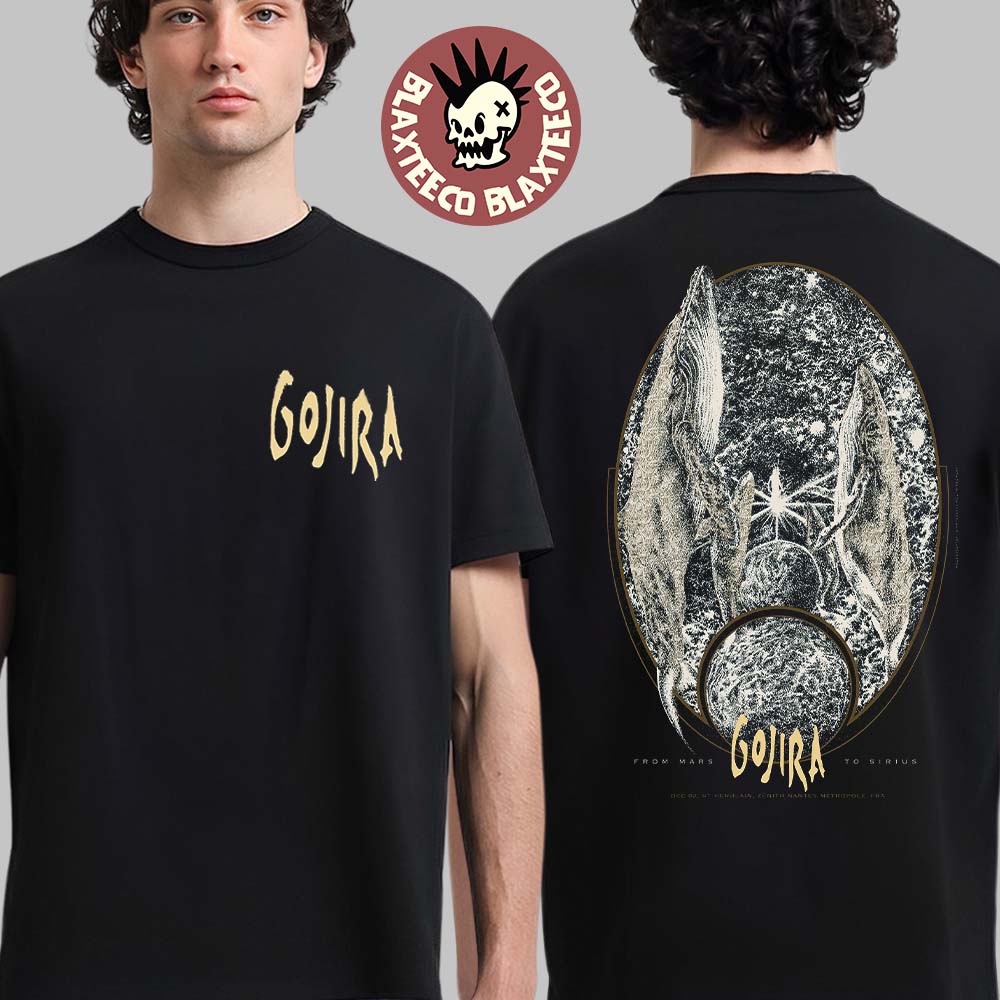 Gojira St Herblain France 2025 Event Poster At Zenith Nantes Metropole On December 2 2025 From Mars To Sirius Two Sided T-Shirt - T-Shirt, Sweatshirt, Hoodie