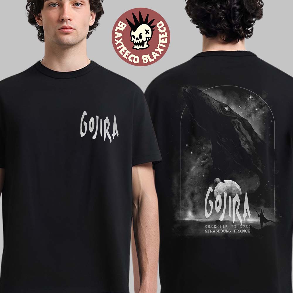 Gojira Strasbourg France 2025 Event Poster At Zenith de Strasbourg Europe On December 12 2025 Two Sided T-Shirt - T-Shirt, Sweatshirt, Hoodie