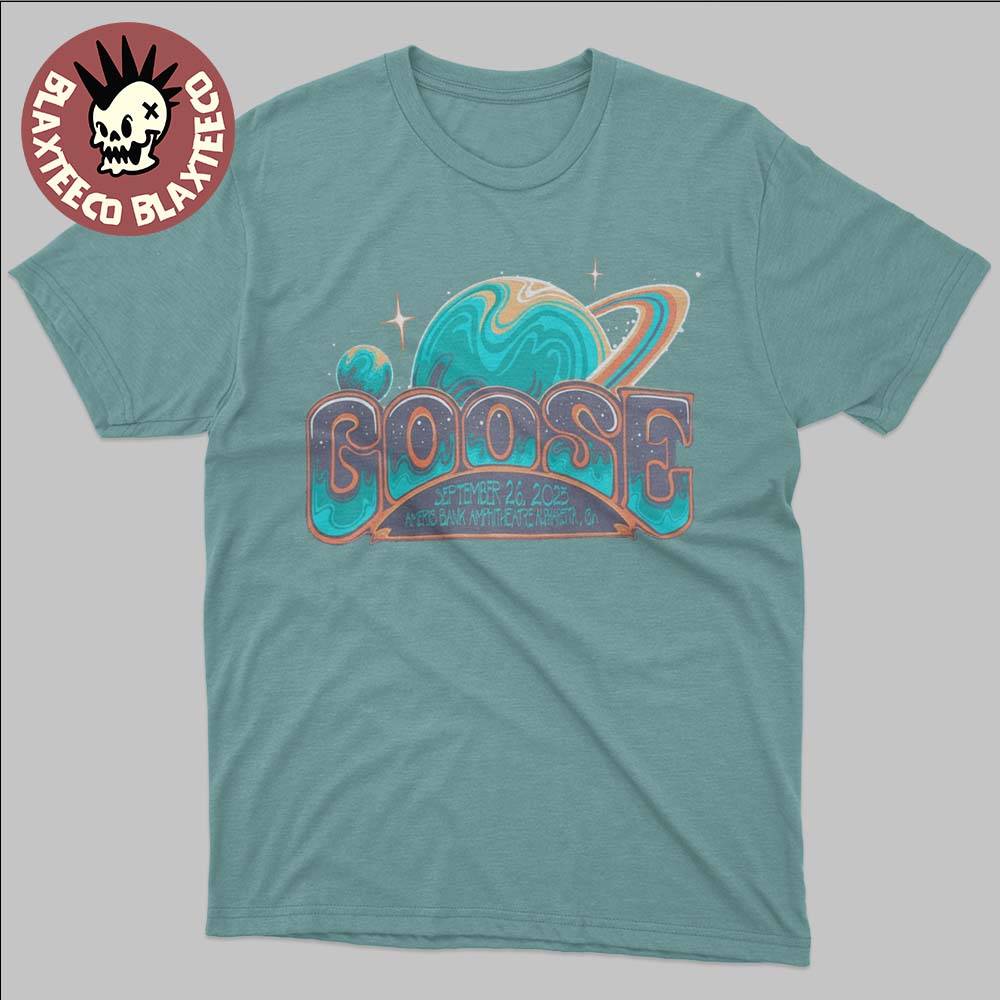 Goose Alpharetta Georgia 2025 Event Tee At Ameris Bank Amphitheatre On September 26 2025 Unisex T-Shirt - T-Shirt, Sweatshirt, Hoodie