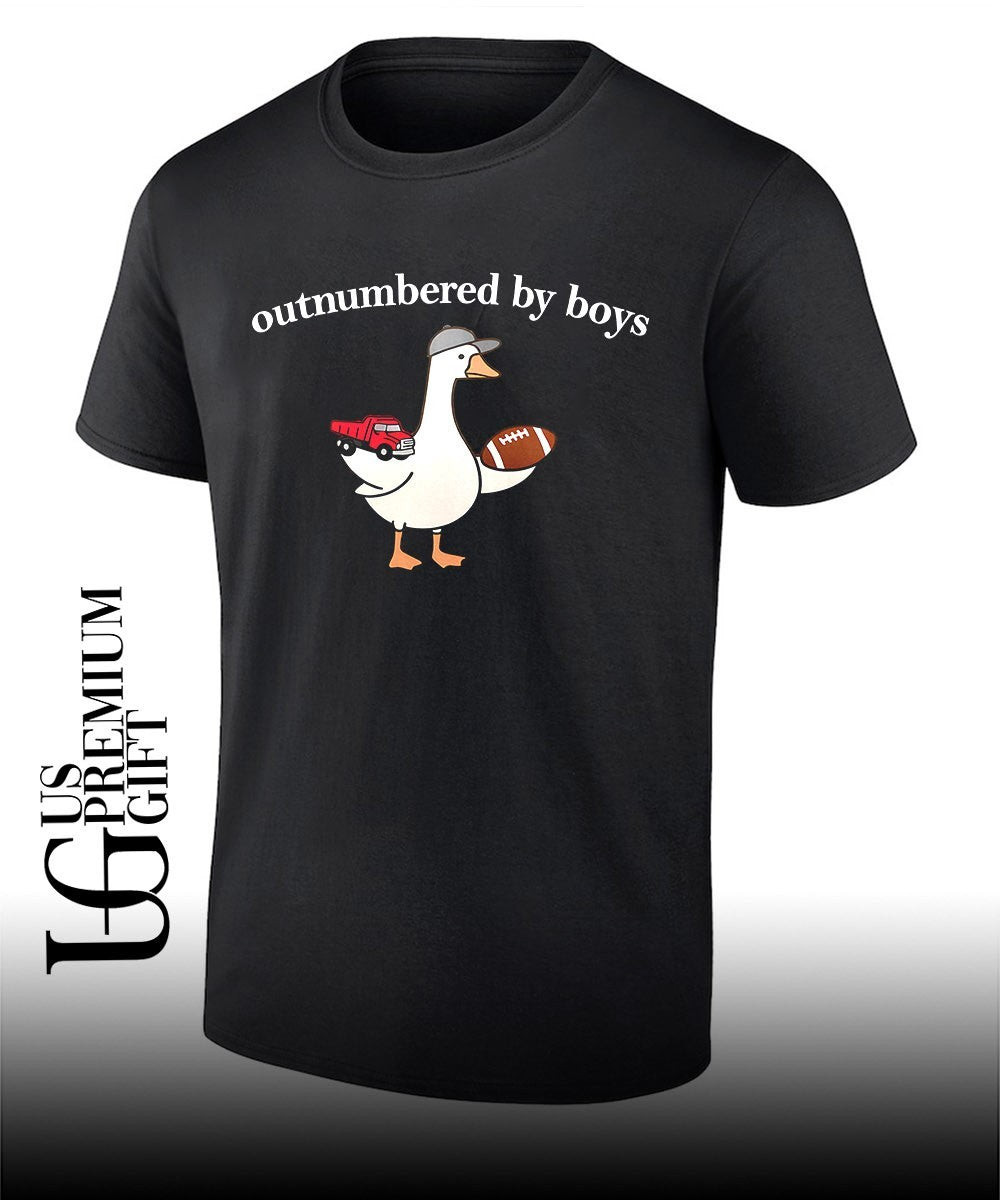 Goose outnumbered by boys shirt Unisex T-shirt, Sweatshirt, Hoodie, Long Sleeve Tee - T-Shirt, Sweatshirt, Hoodie