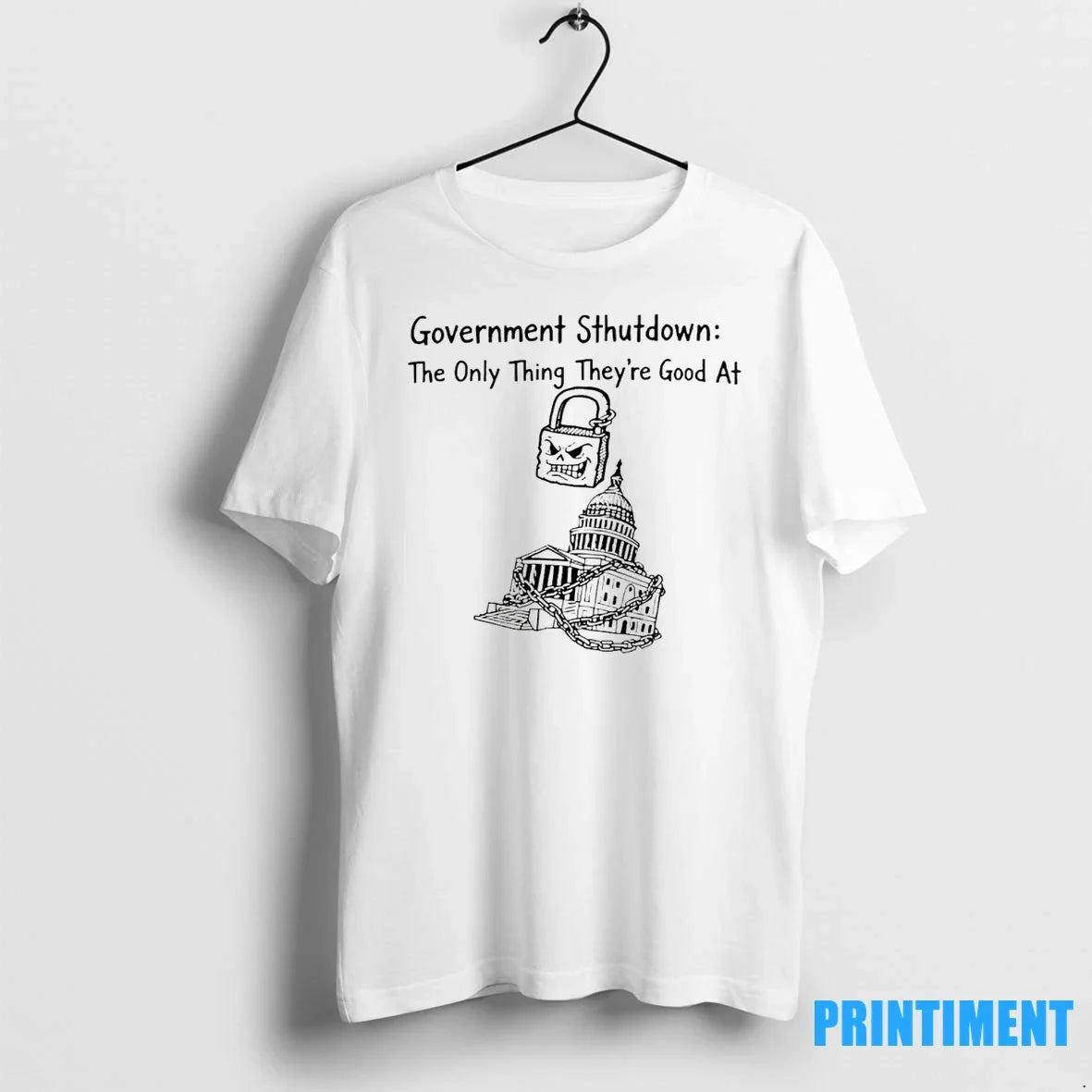 Government Shutdown The Only Thing There Good At Tshirts Sweater Unisex T-shirt, Sweatshirt, Hoodie, Long Sleeve Tee - T-Shirt, Sweatshirt, Hoodie
